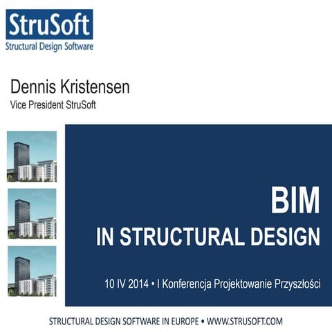 Strusoft -  BIM in structural design