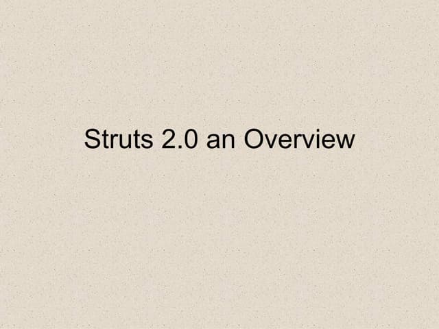 Struts 2 Overview