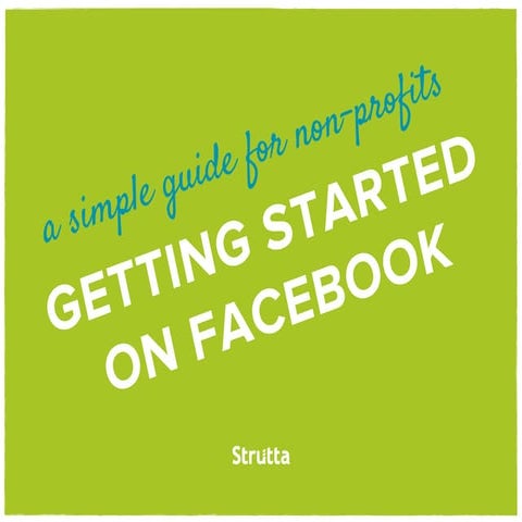 A Simple Guide for Non Profits Getting Started on Facebook