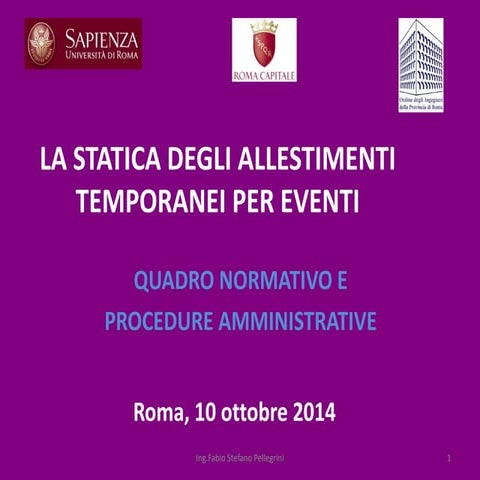 Strutture temporanee pellegrini ottobre 2014 sapienza