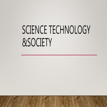 Science Technology and society