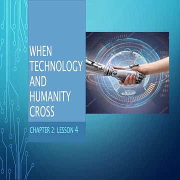 When Technology and Humanity Cross