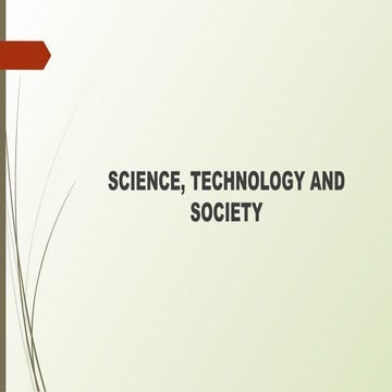 STS-What is the role of Science and Technology in Society?.pptx