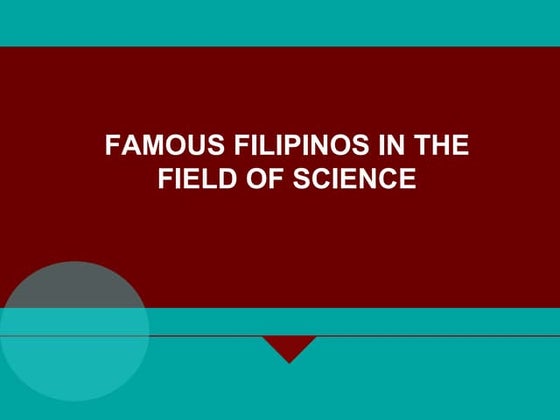 Famous filipinos in the field of science | PPT