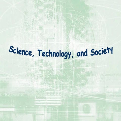 Science, Technology, and Society Industrialization