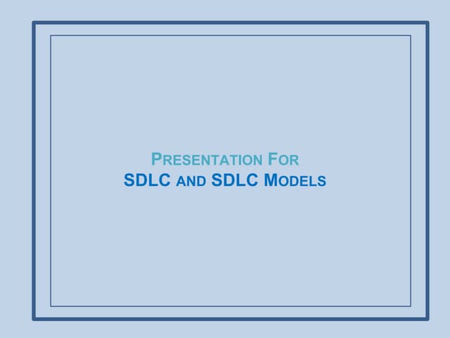 SDLC Models and Their Implementation