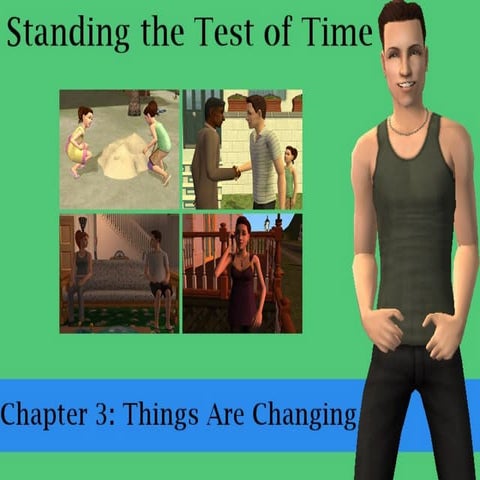 St tot chapter 3 things are changing