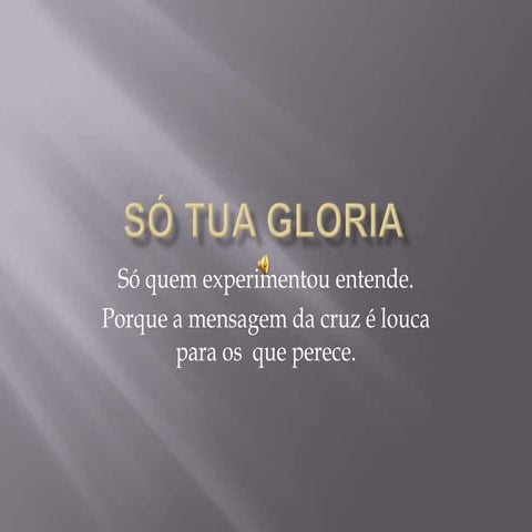 Só tua gloria slides