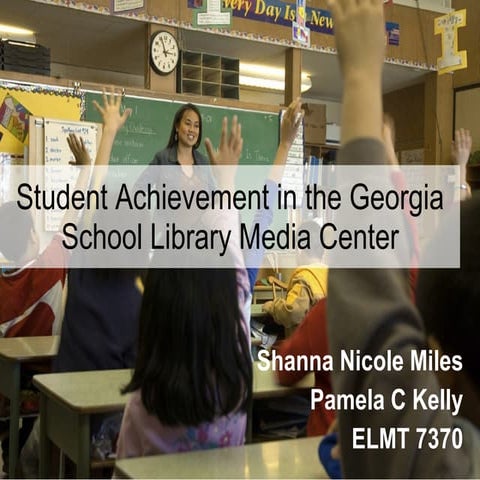 Student Achievement In The Georgia School Media Center