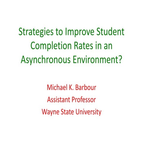 Bridgewater Academy - Strategies to Improve Student Completion Rates In An As...