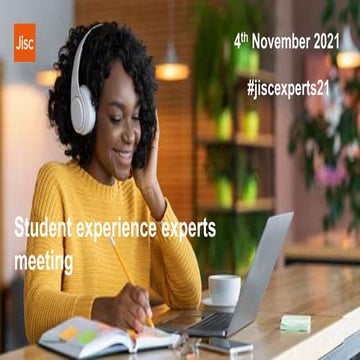 Student experience experts group meeting - introduction and Jisc update