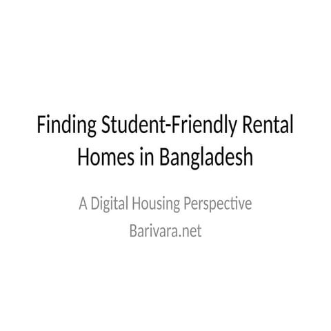 How Students Find Rental Homes in Bangladesh: A Digital Housing Guide ...