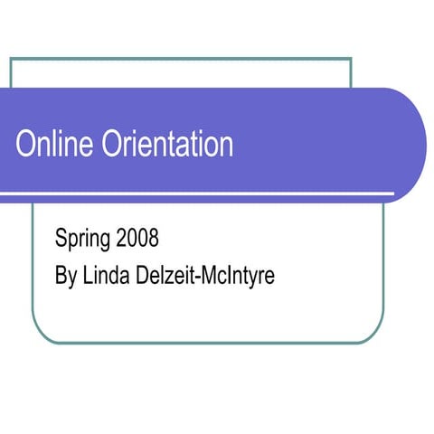 Student Moodle Orientation Sp08