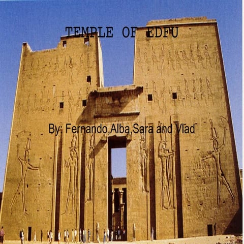 THE EGYPTIAN TEMPLE OF EDFU | PPTX