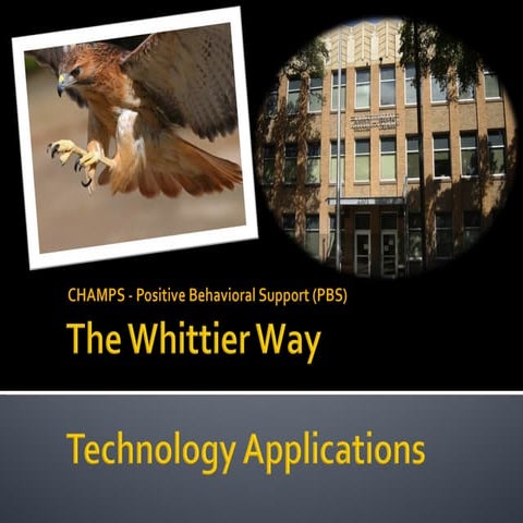 Whittier Way 2011 Tech Apps