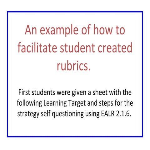Student Created Rubric   