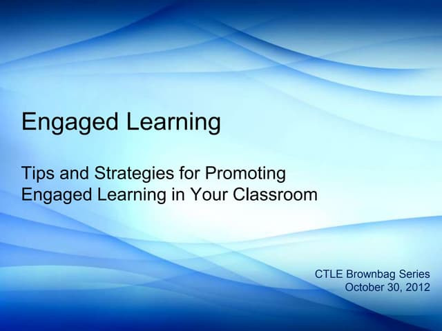 Engaged Learning