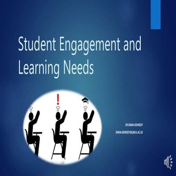 Student Engagement and Learning Needs: helping your students learn in the cla...
