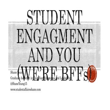 Student Engagement and Residence Life (We're BFFs)