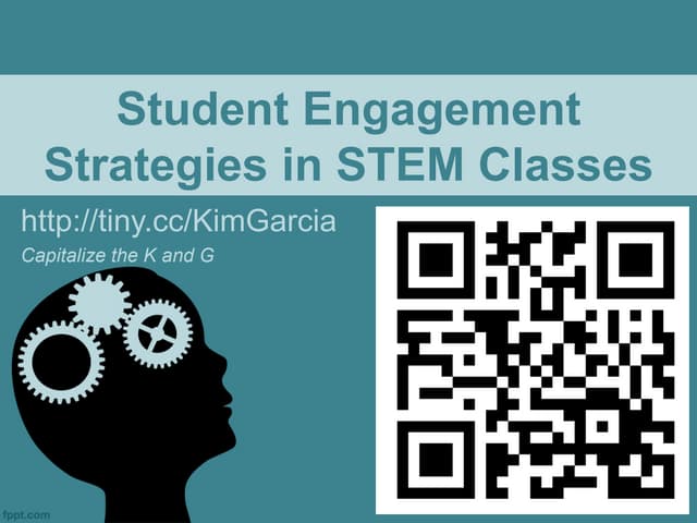 Student Engagement Strategies in STEM Classes