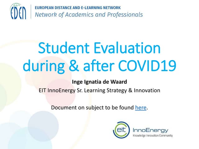 Student & Learner evaluation during and post COVID19