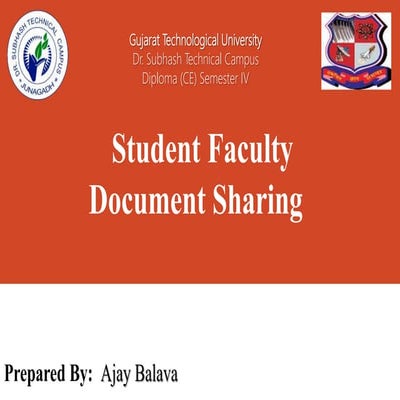 Student faculty document sharing | SFDS | Ajay Balava