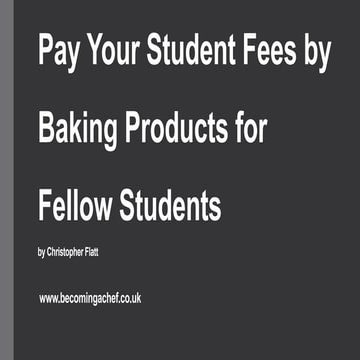 Pay Your Student Fees By Baking Products