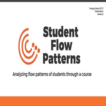 Student Flow Patterns Presentation