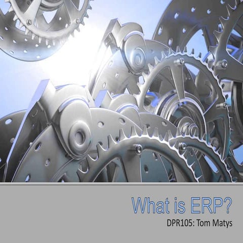 A Student Introduction to ERP