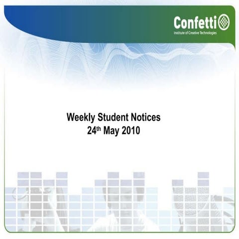 Student notices 24th may
