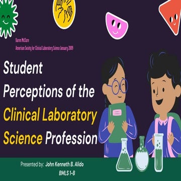 Student Perceptions of the Clinical Laboratory Science Profession