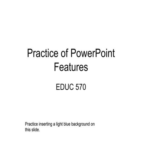 Student practice power_point