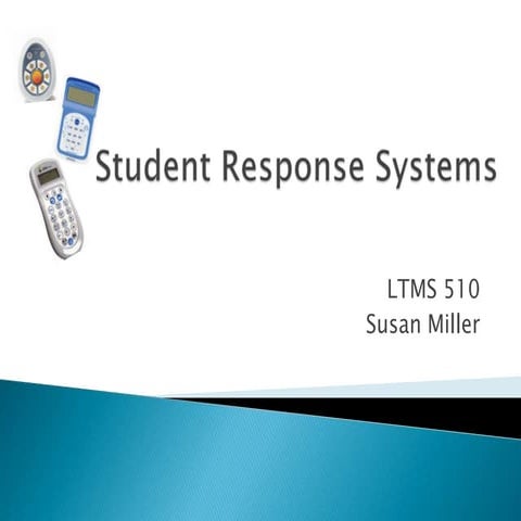 Student Response Systems Presentation Final