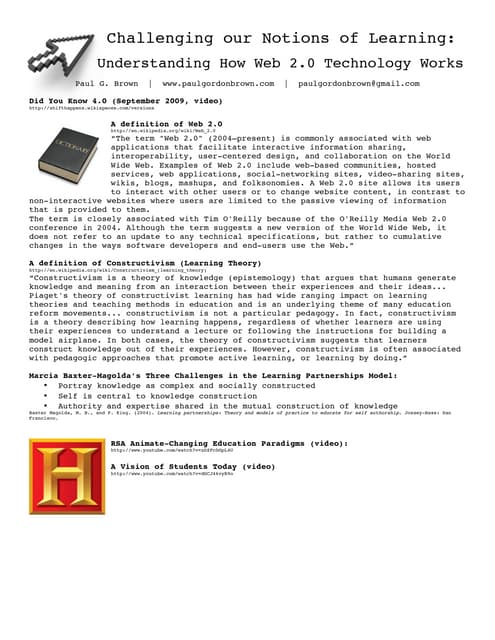 Challenging our Notions of Learning...