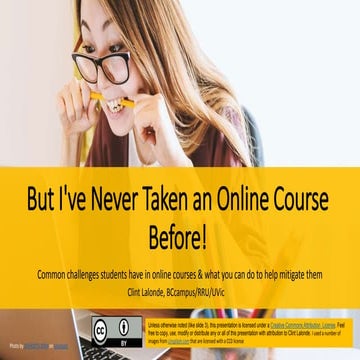 But I've Never Taken an Online Course Before!