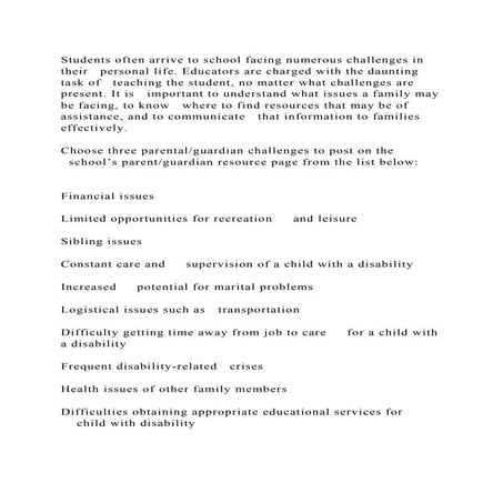 Students often arrive to school facing numerous challenges in their .docx
