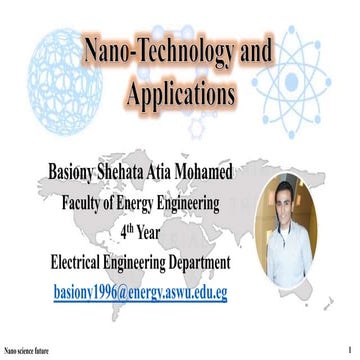 Introduction to Nanotechnology and Application which use this Technology.