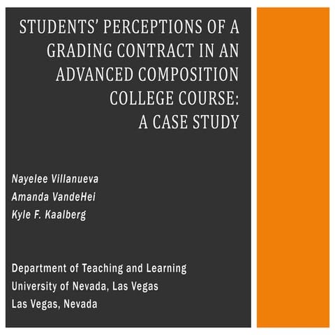 Students Perceptions of a Grading  Contract Model