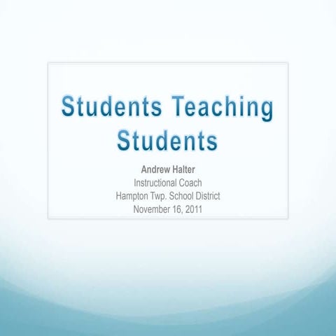 Students teach students TRETC 2011