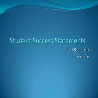 Student success statements