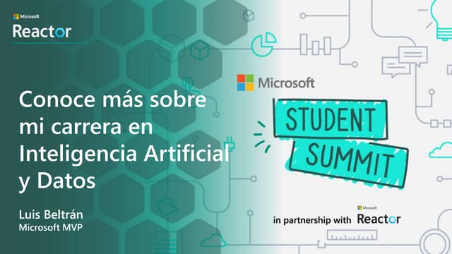 Student Summit - Conoce más sobre mi carrera en IA y Datos.pptx