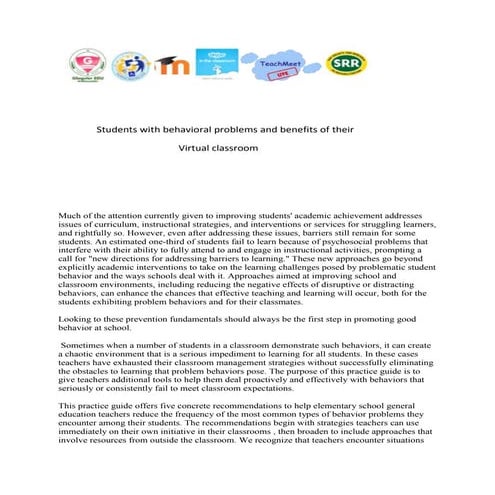 Students with behavioral problems and benefits of their virtual classrooms