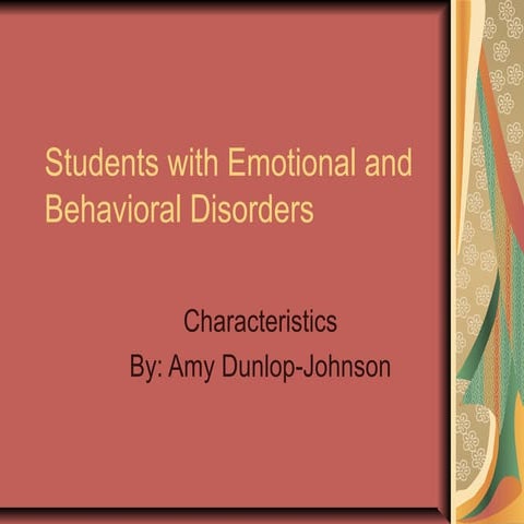 Students with emotional and behavioral disorders