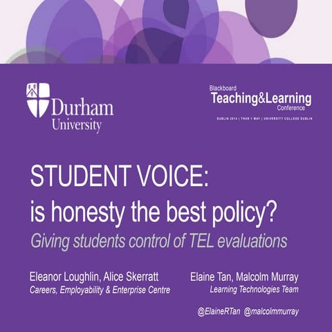 Student voice : is honesty the best policy?