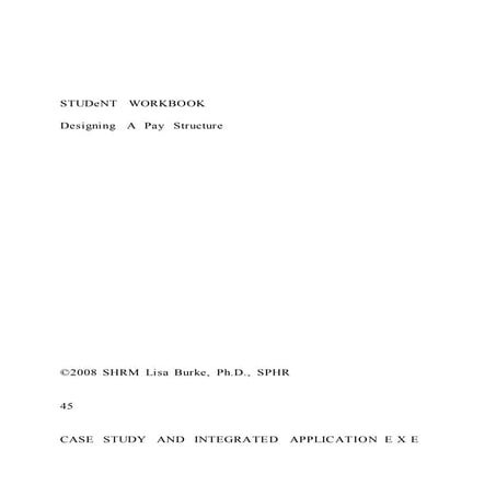  Stu de nt  workbook designing  a  pay  structure   