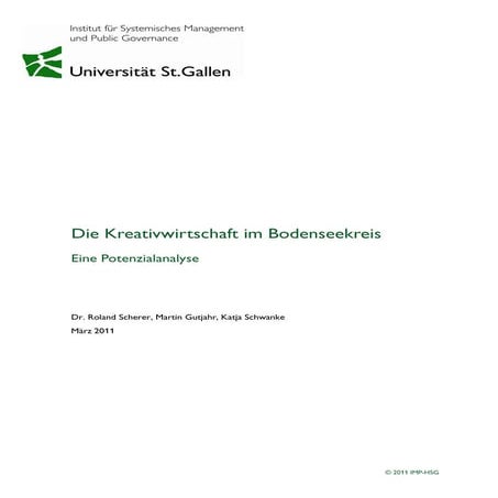 Studie der Uni St. Gallen zum Thema Kreativwirtschaft am Bodensee