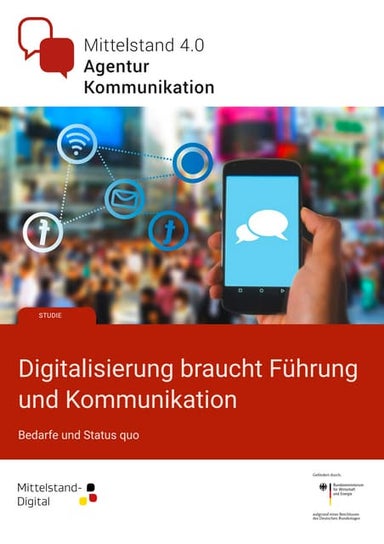 Digitalisierung braucht Führung und Kommunikation