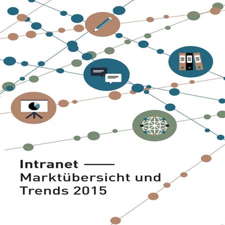 Studie "Intranet – Marktübersicht und Trends 2015"