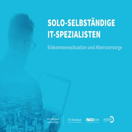 Studie Einkommen und Altersvorsorge von Soloselbstständigen