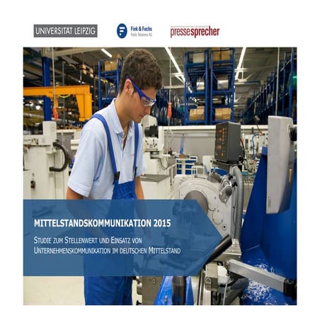 Studie Mittelstandskommunikation 2015 - Ergebnisbericht